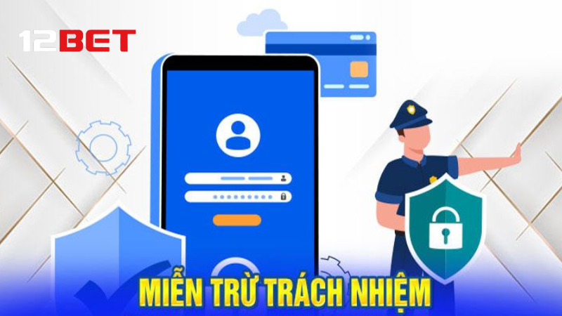 12BET có quyền từ chối hỗ trợ khi điều khoản bị vi phạm.