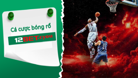 Chơi cá cược bóng rổ đầy kịch tính.